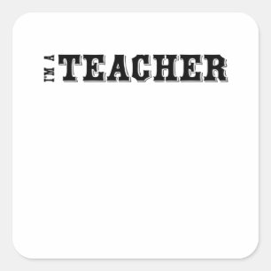 Adesivo Quadrado Sou professor (Escola e Estudantes)