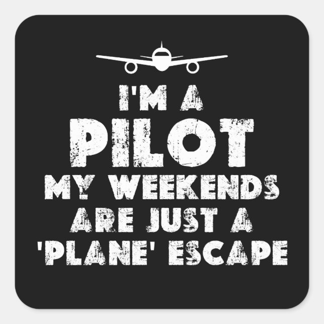 Adesivo Quadrado Sou um piloto engraçado (Frente)