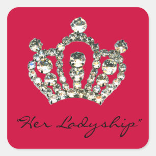 Adesivo Quadrado Sparkles de uma tiara - "seu Ladyship "