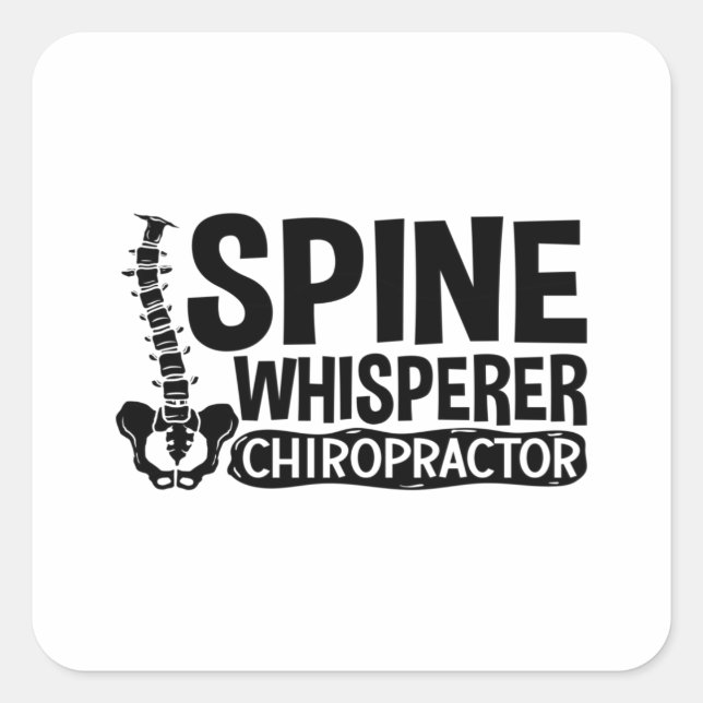 Adesivo Quadrado Spine Whisperer Chiropractic Chiropractor Chiro (Frente)