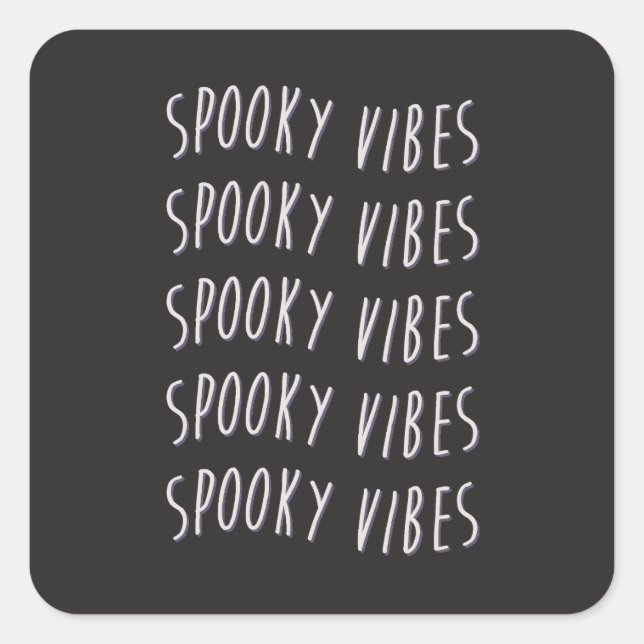 Adesivo Quadrado spooky vibes typography (Frente)