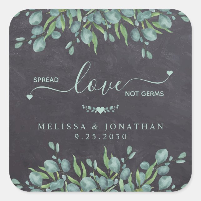 Adesivo Quadrado Spread Love Not Germs Rustic Eucalyptus Weding (Frente)