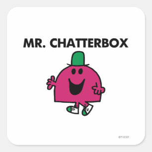 Adesivo Quadrado Sr. Chatterbox Waving Olá!