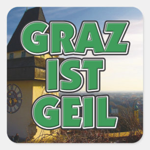 Adesivo Quadrado Steiermark Österreich Graz ist geil 