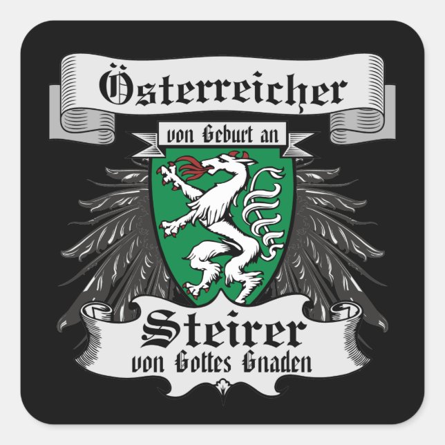 Adesivo Quadrado Steirer von Gottes Gnaden Steiermark Österreich (Frente)