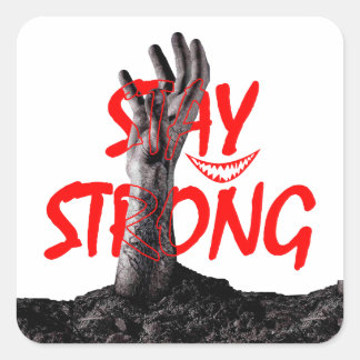 Adesivo Quadrado Sticker : Stay Strong Motivational Quote Design 
