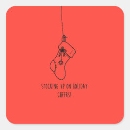 Adesivo Quadrado Stocking up on holiday cheers!
