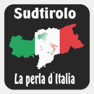 Adesivo Quadrado Südtirol - Alto Adige - Italien - Italia Aufklebe