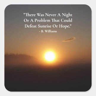 Adesivo Quadrado Sunrise e Esperança