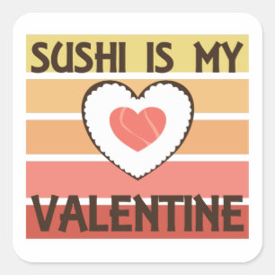 Adesivo Quadrado Sushi É Minha Namorados Comer Sushi Heart Love Vin