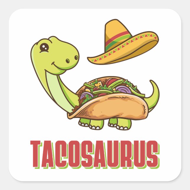 Adesivo Quadrado Tacosaurus Taco Dinossaur Cinco De Mayo (Frente)