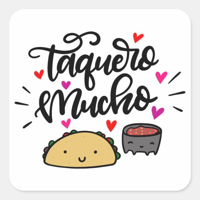 Adesivo Quadrado Taquero Mucho, Taco Pun (Frente)