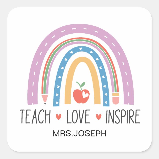 Adesivo Quadrado Teach Love Inspire Teacher  (Frente)