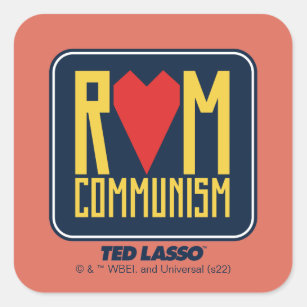 Adesivo Quadrado Ted Lasso   Rom Comunismo Gráfico