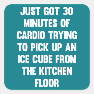 Adesivo Quadrado Tenho 30 minutos de cardio...  citação engraçada  
