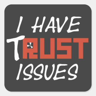 Adesivo Quadrado Tenho problemas de RUST