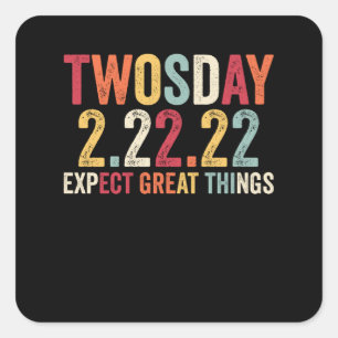 Adesivo Quadrado Terça-feira, 22 de fevereiro de 2022 2-22-22