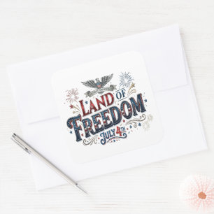 Adesivo Quadrado Terra da Liberdade 4 de Julho Patriótico