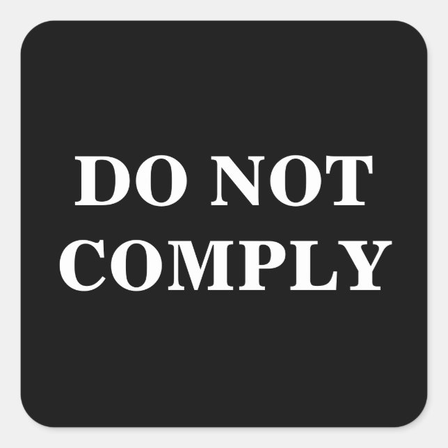 Adesivo Quadrado Texto Personalizado/Cor Preto Pro Liberdade Não Cu (Frente)