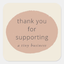 Thank you for supporting a tiny business labels