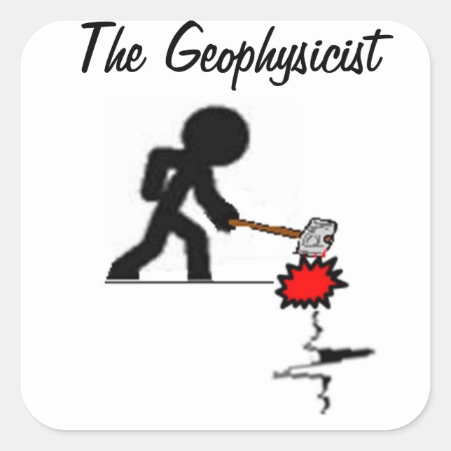 Adesivo Quadrado The Geophysicist Sticker (Frente)