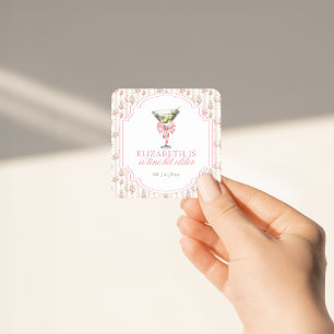 Adesivo Quadrado "Tini Bit Older Martini Coquette Birthday