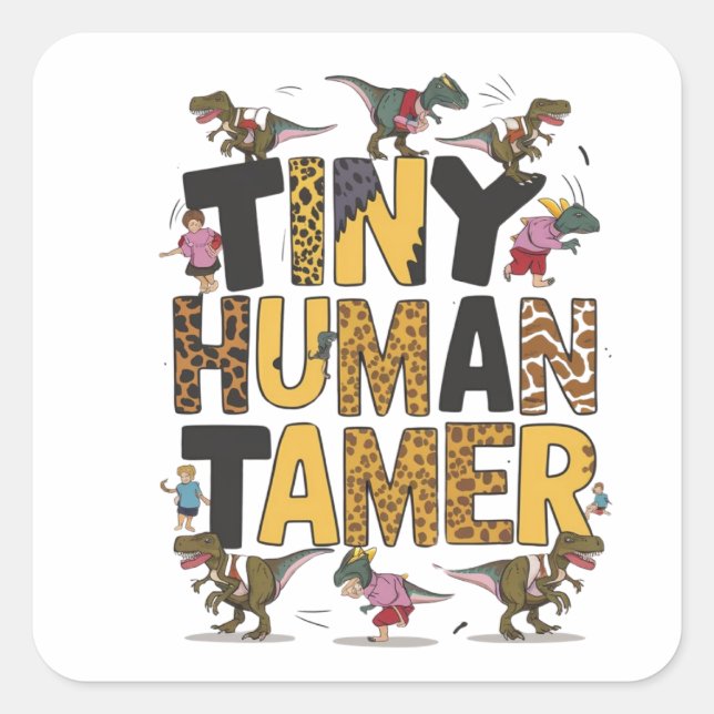 Adesivo Quadrado Tiny Human Tamer (Frente)