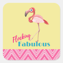 Adesivo Quadrado Tipografia Fabulosa de Bloqueio com Flamingo Rosa
