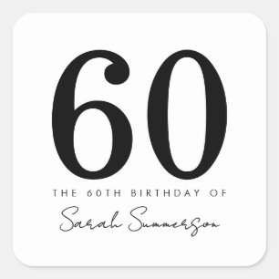 Adesivo Quadrado Tipografia Preto e Branco Aniversário de Sessenta 