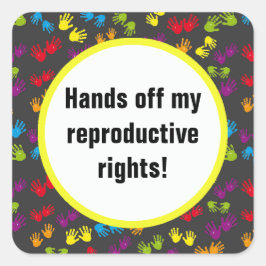 Adesivo Quadrado Tira as mãos do meu Design de direitos