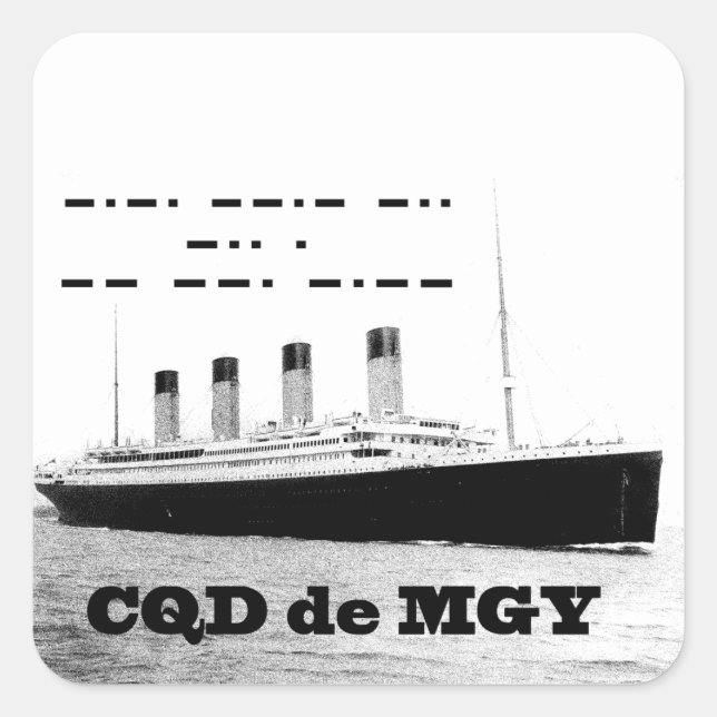 Adesivo Quadrado Titanic CQD de MGY Sinal de socorro sem fio (Frente)