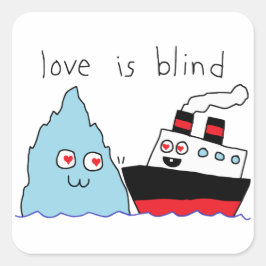 Adesivo Quadrado Títanic e Iceberg Engraçados Love Is Blind