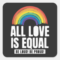 Todo Amor é Orgulho Igual LGBT Direitos Iguais Arc