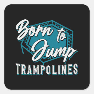 Adesivo Quadrado Trampoline Nascer Para Saltar Trampoline