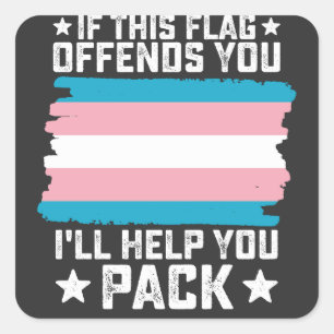 Adesivo Quadrado Trans Se Este Sinalizador Ofender Você Eu Ajudo Vo