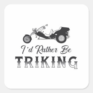 Adesivo Quadrado Triker, eu Preferencialmente Triking Motor Trike R