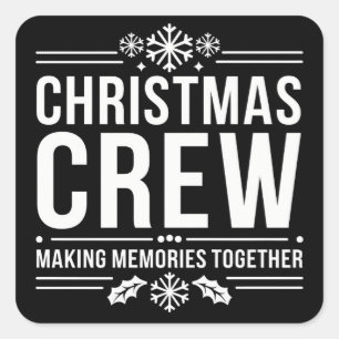 Adesivo Quadrado Tripulação de Natal Reunião Familiar Gráfica Festa