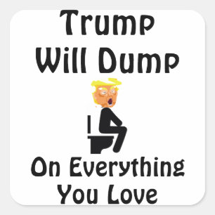 Adesivo Quadrado Trump Cairá Em Tudo O Que Você Ama O Stick