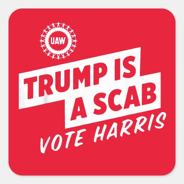 Adesivo Quadrado Trump é um Scab Vote Harris 2024 Presidente (Frente)