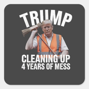 Adesivo Quadrado Trump limpando 4 anos de lixo da lata de lixo
