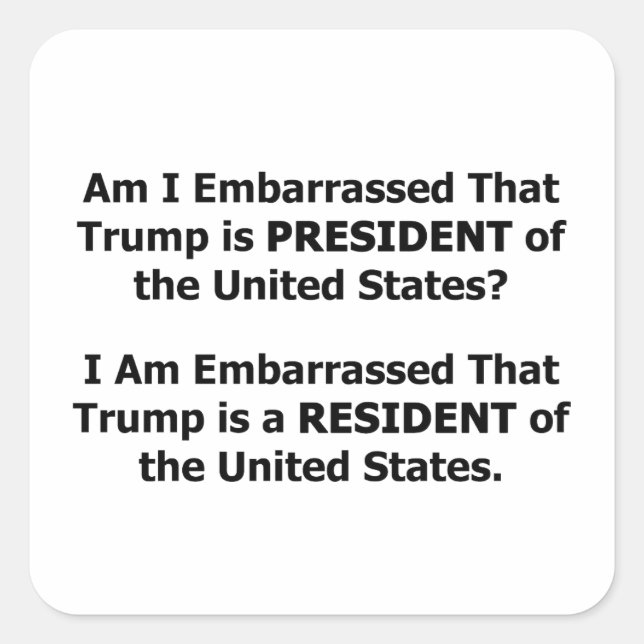 Adesivo Quadrado Trump Residente (Frente)