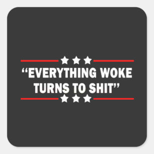 Adesivo Quadrado Tudo Que Acorda Torna Engraçado