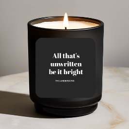 Adesivo Quadrado "Tudo que não está escrito seja preto e branco