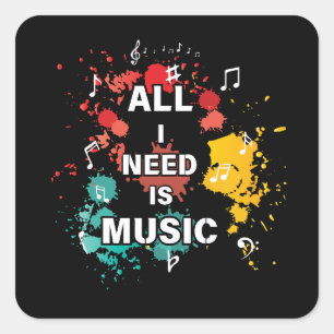Adesivo Quadrado Tudo que preciso é música, amantes coloridos da mú
