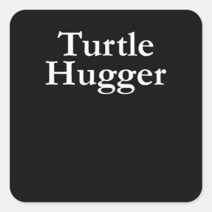 Adesivo Quadrado Turtle Lover Turtle Hugger