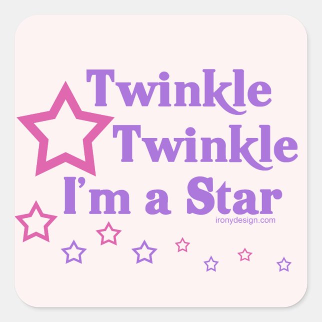 Adesivo Quadrado Twinkle Twinkle Eu sou uma Estrela (Frente)