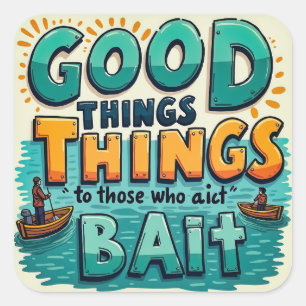 Adesivo Quadrado Um Lembrete De Pesca Divertido