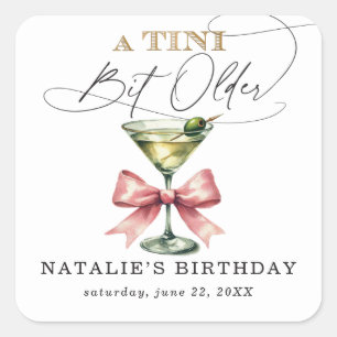 Adesivo Quadrado Um Tini Bit Antigo Martini Arco Rosa Aniversário
