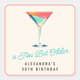 Adesivo Quadrado Um Tini Bit Antigo Tema Martini aniversário de 30