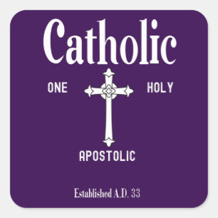 Adesivo Quadrado Uma Santa Igreja Católica Apostólica